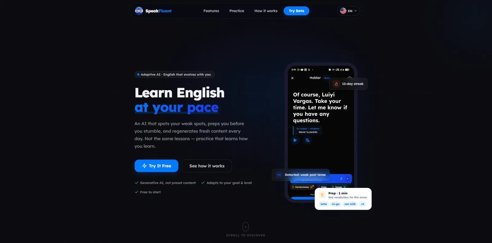 Portada de SpeakFluent: «Learn English at your pace», con la app detectando un pasado débil, preparando el vocabulario de la escena en un minuto y una racha de 12 días.