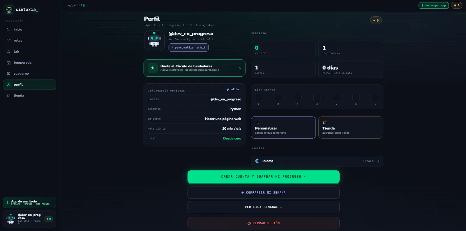 Perfil del usuario: progreso en XP, lecciones y racha, la meta diaria de 10 minutos, y los accesos a personalizar a bit y a la tienda.